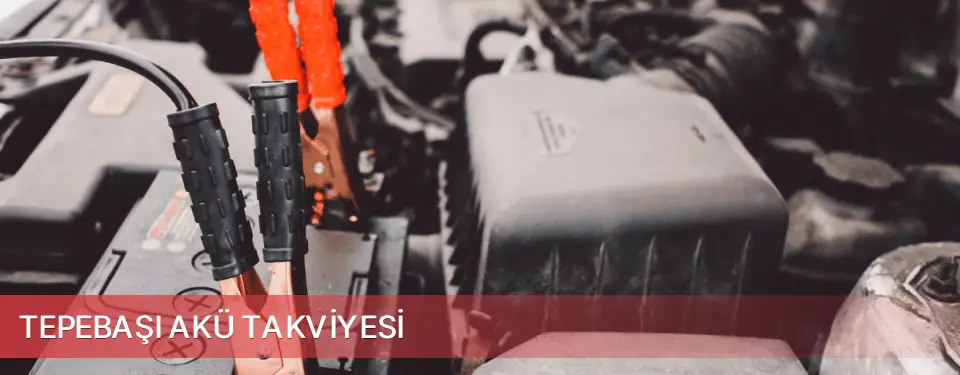 Tepebaşı İlçemi Akü Takviyesi